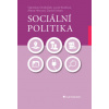 Sociální politika - Ondrášek Stanislav Kozlová Lucie Hricová Alena Urban David