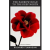The Narrow Road to the Deep North - Richard Flanagan, Vintage Publishing
