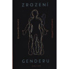 Zrození genderu