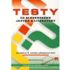 Testy zo slovenského jazyka a literatúry pre žiakov 9. ročníka základných škôl - Renáta Somorová