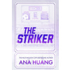 The Striker (Ana Huang)(Brožovaná)