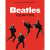 Beatles: Všechny písně (Jean-Michel Guesdon; Philippe Margotin)