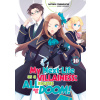 My Next Life as a Villainess: All Routes Lead to Doom! Volume 10 (Yamaguchi Satoru)