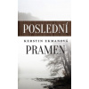 Poslední pramen - Ekmanová Kerstin