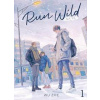 Run Wild: Sa Ye 1 - Zhe Wu