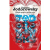 Kdeže ptáče nejlíp pěje (Alejandro Jodorowsky)