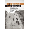 Z pokolení na pokolení - Příběh severokorejské rodiny, která dokázala udržet při životě poselství evangelia v jednom z nejbrutálnějších protikřesťanských režimů, jaké lidstvo zná, po více než pade