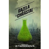 Gazela a Chřástal - Margaret Atwoodová