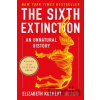 The Sixth Extinction - Elizabeth Kolbert