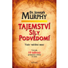 Tajemství síly podvědomí - Dr. Joseph Murphy