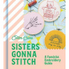 Sisters Gonna Stitch
