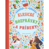Klasické rozprávky a príbehy | Stefania Leonardi Hartley