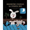 Nekonečná pohádka na dobrou noc - Laurence Gillot, Philippe Thomine, Marc Boutavant
