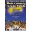 České a moravské vánoční koledy - CD