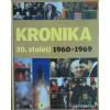 Kronika 20.století 7. 1960-1969