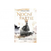 Noční partie 2 - Bojuj o své srdce
