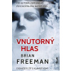 Vnútorný hlas - Freeman Brian