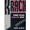 Krach: Temné pozadí Kubiceho aféry (Pavel Blažek - vyd. Jota)