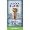 E-kniha Ulička hanby - Vlastimil Vondruška
