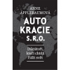 Autokracie, s.r.o. (Anne Applebaum)