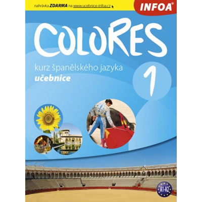 Colores 1 Učebnice - Eria Krisztina Nagy Seres