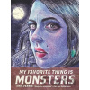 My Favorite Thing Is Monsters - Emil Ferris