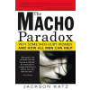 The Macho Paradox (Jackson Katz)(Brožovaná)