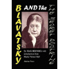 Blavatsky and the Secret Doctrine (Max Heindel)(Brožovaná)