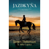 Jazdkyňa - James Patterson, Lupica Mike