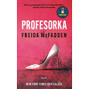 Profesorka - Freida McFadden - online doručenie