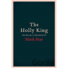 The Holly King - Mark Stay
