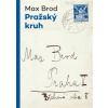 Pražský kruh - Max Brod