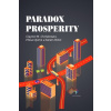 Paradox prosperity - Clayton M. Christensen