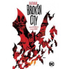 Batman Broken City New Edition - autor neuvedený