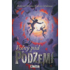 Voľný pád v Podzemí - Roderick Gordon, Brian Williams