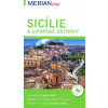 Merian - Sicílie a Liparské ostrovy – 5.vyd. - Ralf Nestmeyer