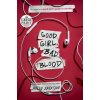 Good Girl, Bad Blood: The Sequel to a Good Girl's Guide to Murder (Brožovaná)