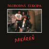 Slobodná Európa - Pakáreň [CD]