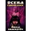 Dcera čarodějnice - Paula Brackston