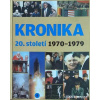 Kronika 20.století 8. 1970-1979
