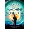 Machine Vendetta (Alastair Reynolds)(Pevná)