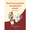 Psychosomatická energetická masáž - Butzbach Friedrich