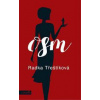 Osm - Radka Třeštíková