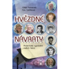 Hvězdné návraty - Vítek Formánek, Eva Csölleová