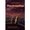 Ranhojička - Lukáš Meisel