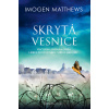 Skrytá vesnice - Imogen Matthews