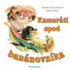 Kamaráti spod banánovníka - David Paulovich Escalona