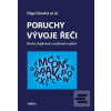 Poruchy vývoje řeči (Dru… (Olga Dlouhá)