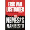 The Nemesis Manifesto - Eric Van Lustbader