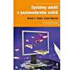 Systémy médií v postmoderním světě - Hallin Daniel C